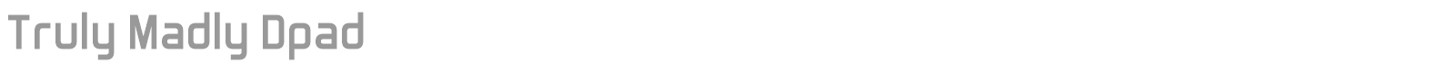 Truly Madly Dpad font preview